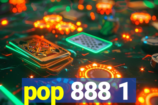 pop 888 1